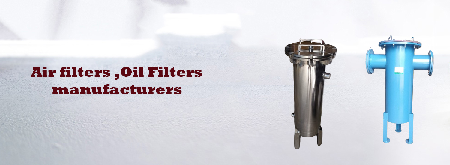 Oil filters Manufacturers, Air Filters Manufacturers, Air Filters Manufacturers in Pune, India, Oil filters Supplier, Oil filters Supplier in Pune, Air Filters Supplier in India, Oil filters Dealer, Oil filters Dealer in Pune, Air Filters Dealer in India,filters Manufacturers, Suction Strainers Manufacturers in Pune, Air Filters Manufacturers in India, Air Filters Supplier, Oil filters Supplier in Pune, Special filters Supplier in India, portable filters unit Dealer, filters housing Dealer, filters bags Dealer in India,  Air Filters Manufacturers,  Air Filters Manufacturers in Pune, Air Filters Manufacturers in India, liquid filters Dealer, air filters Dealer , industrial filters Dealer in India